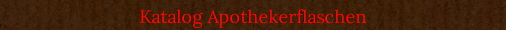 Katalog Apothekerflaschen