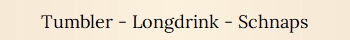 Tumbler - Longdrink - Schnaps